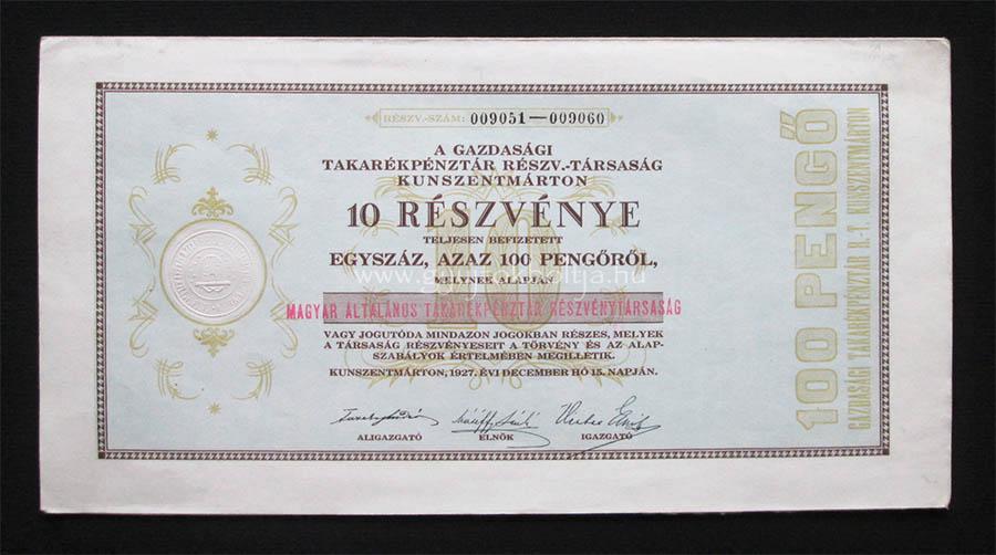 Gazdasági Takarékpénztár Kunszentmárton részvény 100 pengő 1927